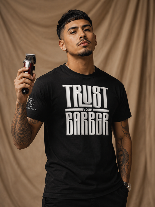TRUST YOUR BARBER Unisex t-shirt