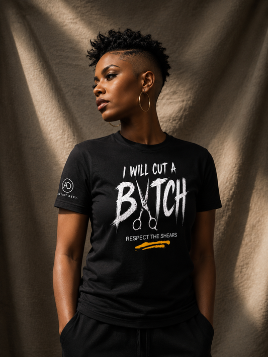 I WILL CUT A B*TCH Unisex t-shirt